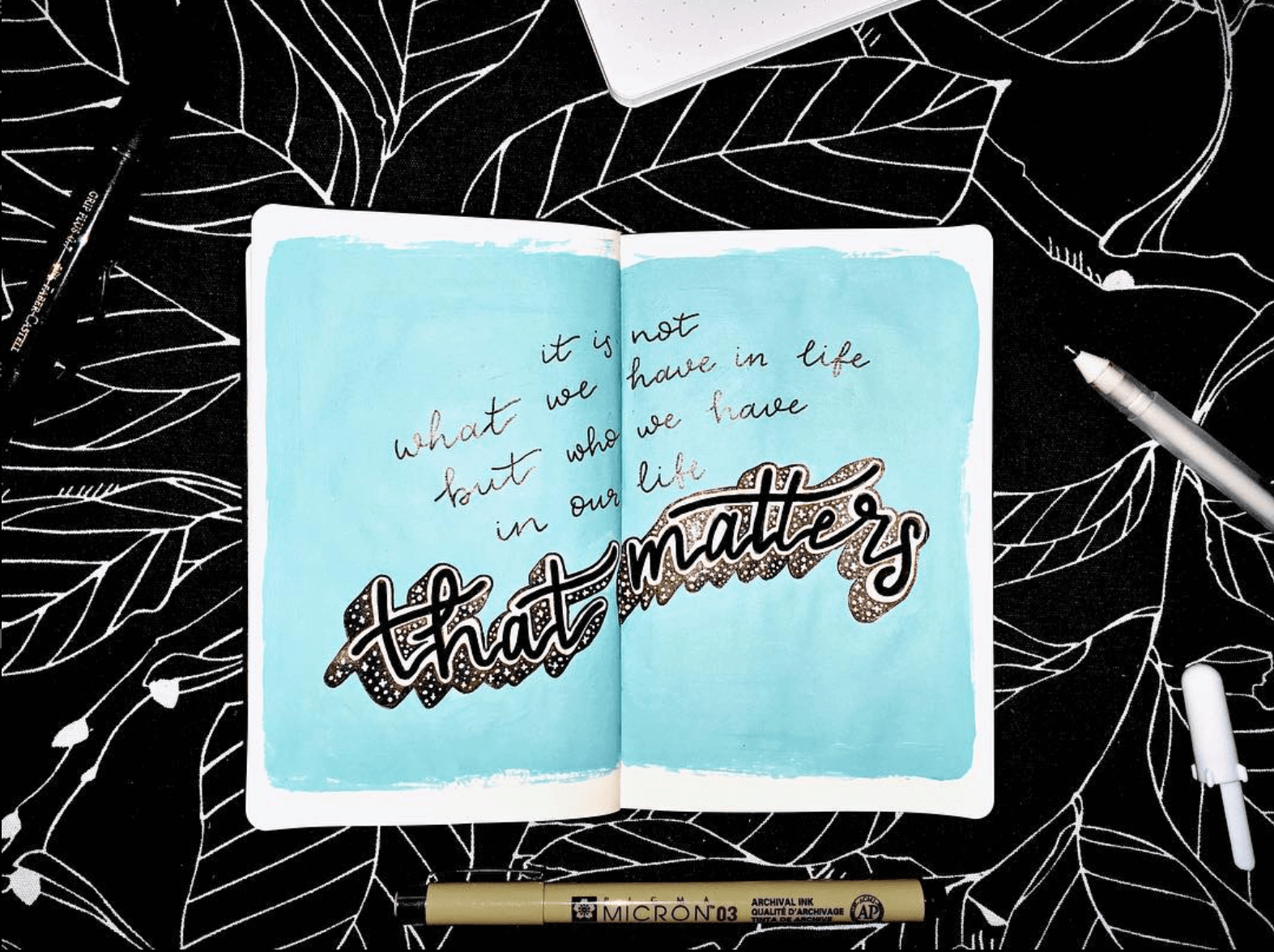 It is not what we have in life but who we have in our life that matters